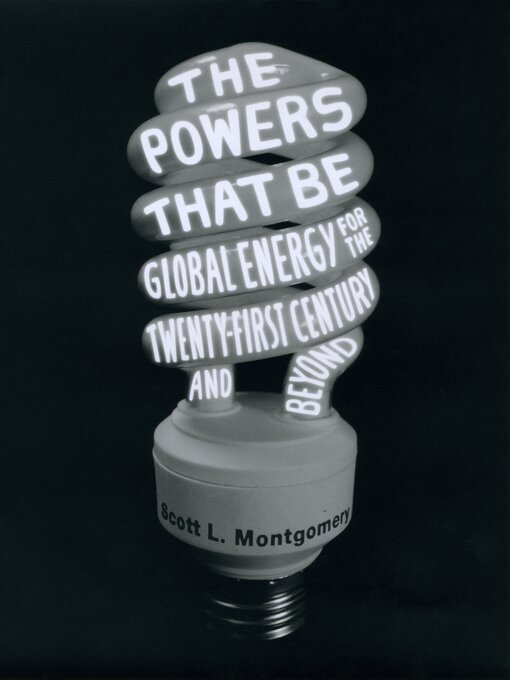 Title details for The Powers That Be by Scott L. Montgomery - Available